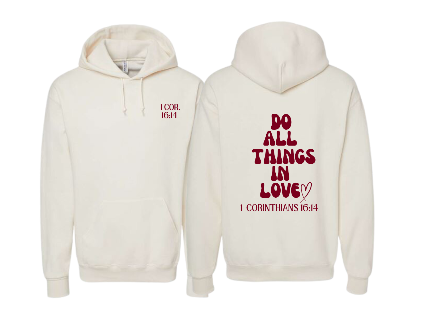 Do All things In Love Hoodie