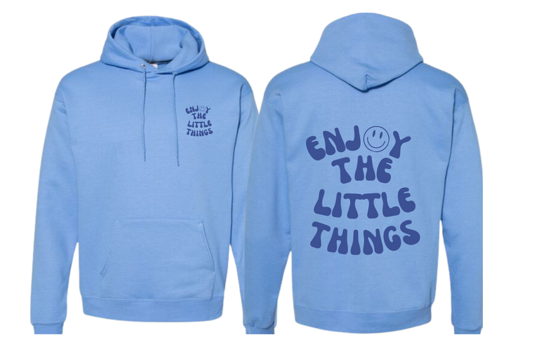 Enjoy the Little Things Hoodie