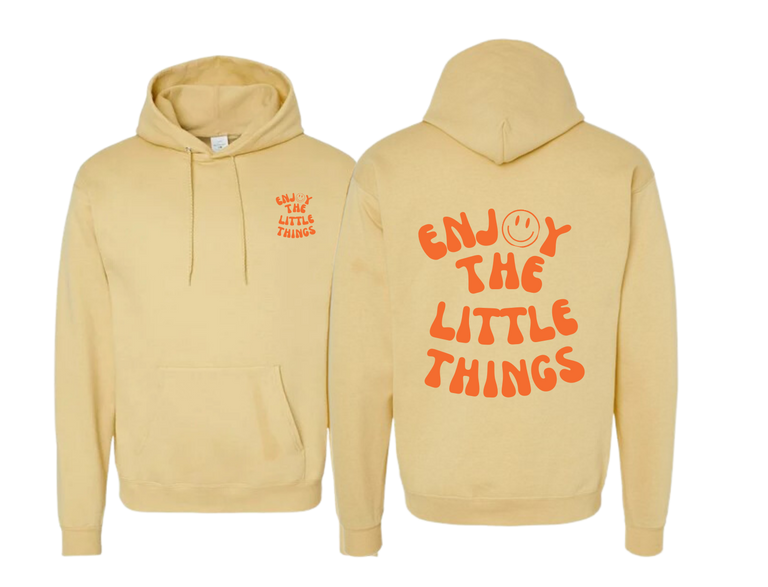 Enjoy the Little Things Hoodie