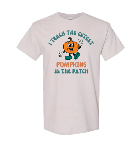 I Teach The Cutest Pumpkins Tee