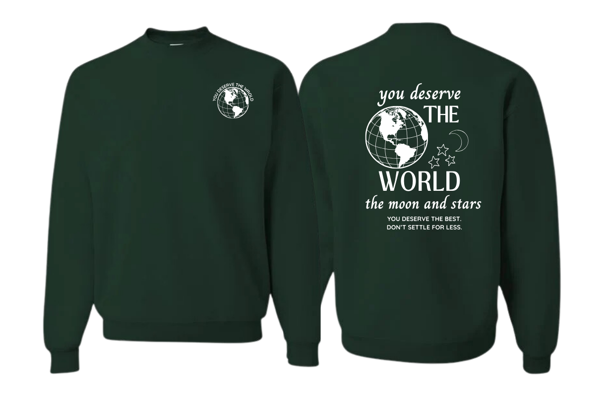 You Deserve the World Crew